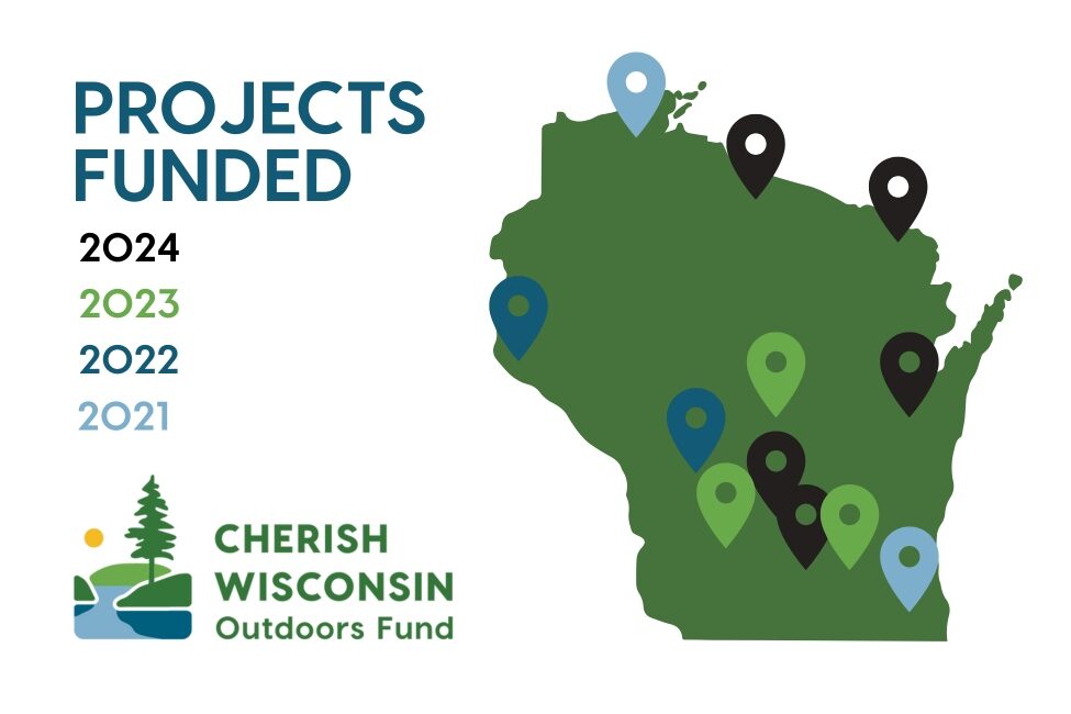 Graphic showing map of Wisconsin with pinned locations of projects funded by the Cherish Fund from 2021 to 2024.